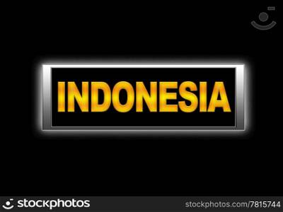 Illuminated sign with Indonesia.