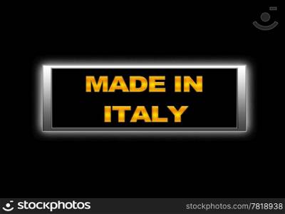 Illuminated sign with Made in Italy.