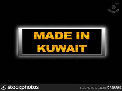 Illuminated sign with Made in Kuwait.