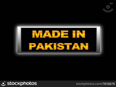 Illuminated sign with Made in Pakistan.