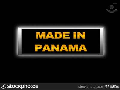 Illuminated sign with Made in Panama.