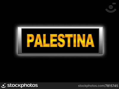 Illuminated sign with Palestina.