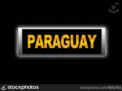 Illuminated sign with Paraguay.