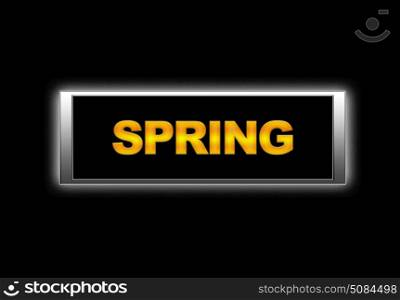 Illuminated sign with spring.