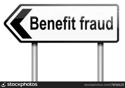 Illustration depicting a road traffic sign with a benefit fraud concept. White background.