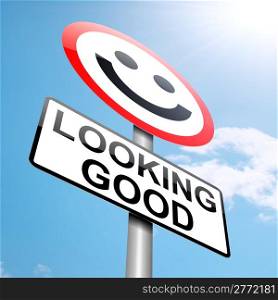 Illustration depicting a roadsign with a looking good concept. Blue sky background.