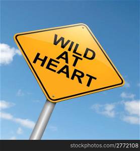 Illustration depicting a roadsign with a &rsquo;wild at heart&rsquo; concept. Blue sky background.