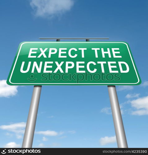 Illustration depicting a roadsign with an &rsquo;expect the unexpected&rsquo; concept. Sky background.