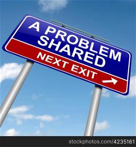Illustration depicting a roadsign with &rsquo;a problem shared&rsquo; concept. Blue sky background.