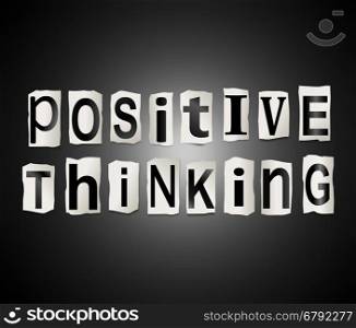 Illustration depicting a set of cut out printed letters arranged to form the words positive thinking.
