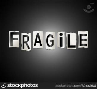 Illustration depicting a set of cut out printed letters arranged to form the word fragile.