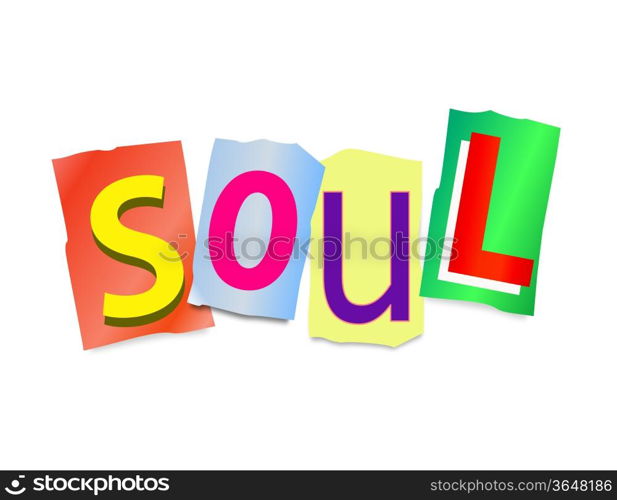 Illustration depicting a set of cut out printed letters arranged to form the word soul.