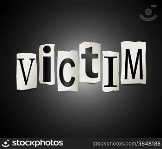 Illustration depicting a set of cut out printed letters arranged to form the word victim.