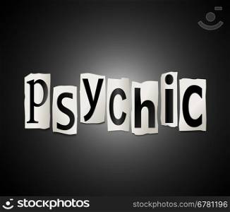 Illustration depicting a set of cut out printed letters formed to arrange the word psychic.