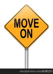 Illustration depicting a sign with a move on concept.