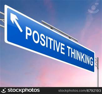 Illustration depicting a sign with a positive thinking concept.
