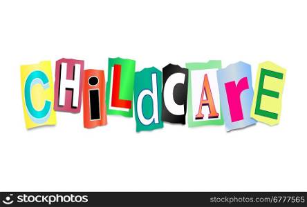 Illustration depicting cutout printed letters arranged to form the words childcare.