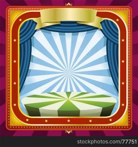 Illustration of a square holidays circus frame background poster with banners, blue curtains and gold ornaments for arts events and entertainment background. Circus Background