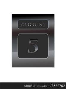 Illustration with a metal calendar August 5.