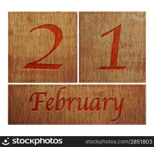 Illustration with a wooden calendar February 21.