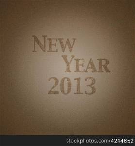 Illustration with wood effect and New year 2013.