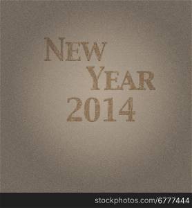 Illustration with wood effect and New year 2014.