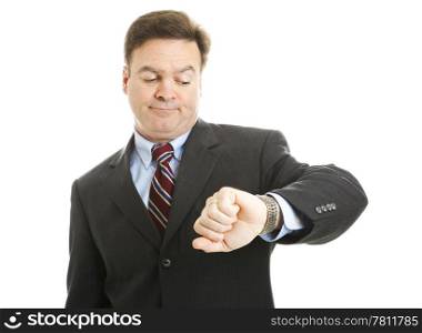 Impatient businessman checks his watch. Isolated on white.