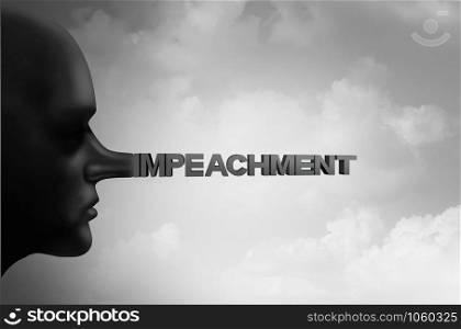 Impeachment and impeach concept or political impeaching of a president using fraudulent tactics as a politician that is a liar or a leaker or government trust symbol with 3D illustration elements.