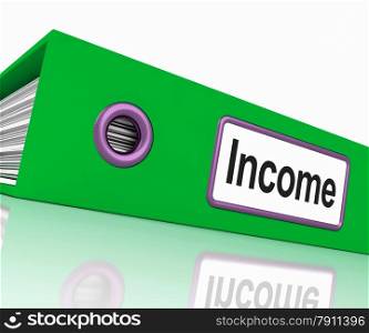 Income File Showing Earnings And Revenue Documents. Income File Shows Earnings And Revenue Documents