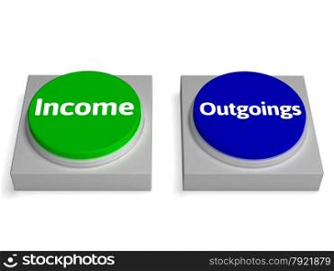 Income Outgoings Buttons Showing Profits Or Expenses