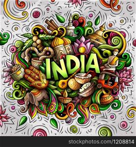 India hand drawn cartoon doodles illustration. Funny travel design. Creative art vector background. Handwritten text with elements and objects. Colorful composition. India hand drawn cartoon doodles illustration. Funny design.