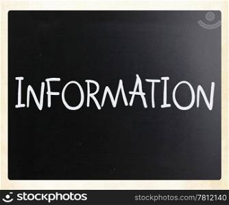 ""Information" handwritten with white chalk on a blackboard"