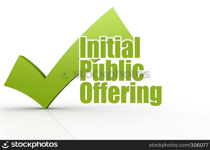 Initial Public Offering word with green checkmark, 3D rendering