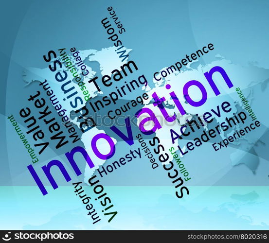 Innovation Words Meaning Creative Invention And Conception