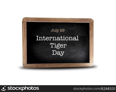 International Tiger Day on a blackboard
