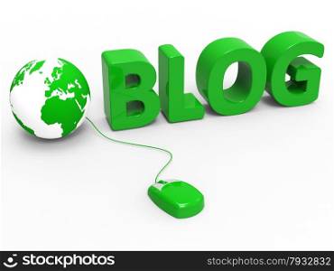 Internet Blog Representing World Wide Web And Web Site