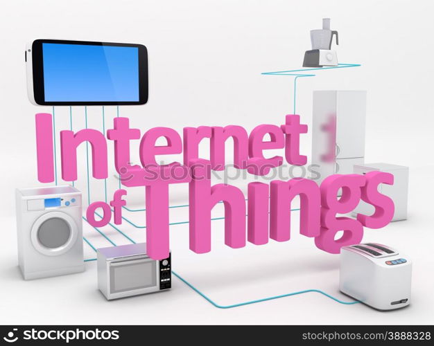 Internet of Things Concept - Home Appliances Connected To Smartphone