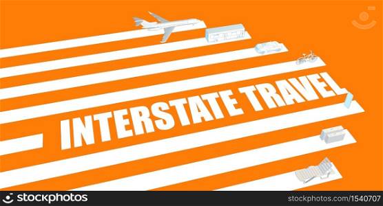 Interstate Travel for Post Pandemic Recovery Concept. Interstate Travel