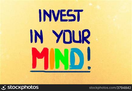 Invest In Your Mind Concent