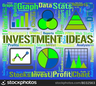 Investment Ideas Indicating Plan Invests And Savings