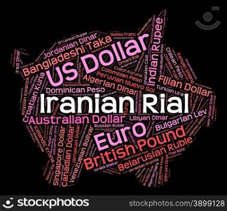 Iranian Rial Meaning Exchange Rate And Broker