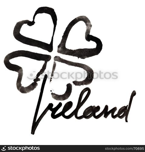 Ireland. Four leaf Irish clover and lettering over white background