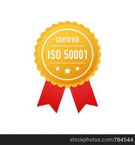 ISO 50001 certified golden label on white background. Vector stock illustration.