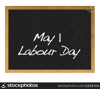 Isolated blackboard with Labour Day.