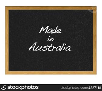 Isolated blackboard with Made in Australia.