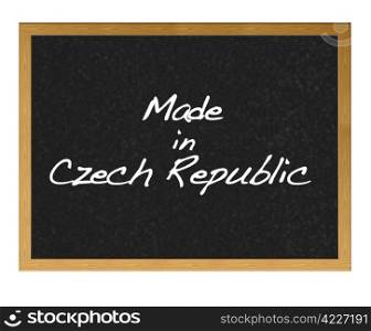 Isolated blackboard with Made in Czech Republic.