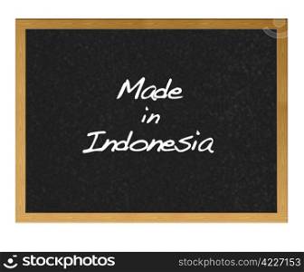 Isolated blackboard with Made in Indonesia.