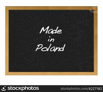 Isolated blackboard with Made in Poland.