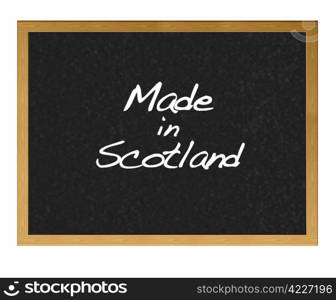 Isolated blackboard with Made in Scotland.