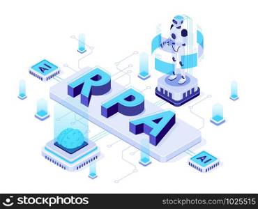 Isometric RPA. Robotic process automation, futuristic artificial intelligence robots and AI learning. Future factory machining work logistic, robotic welding process vector illustration. Isometric RPA. Robotic process automation, futuristic artificial intelligence robots and AI learning vector illustration